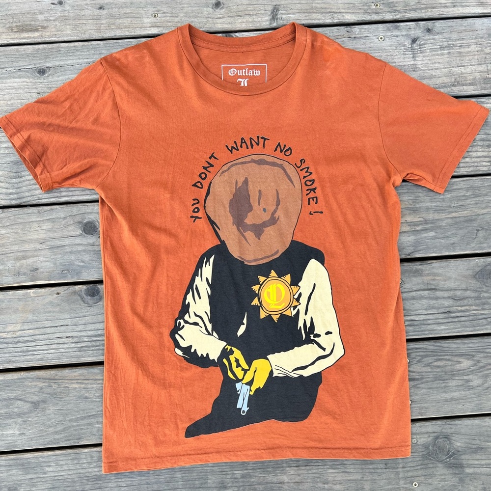 Outlaw ‘You Don’t Want No Smoke’ T-Shirt